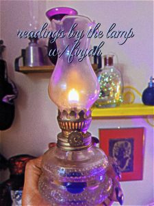 Fiyah is holding a small lit oil lamp. The text across the top reads: readings by the lamp with fiyah.